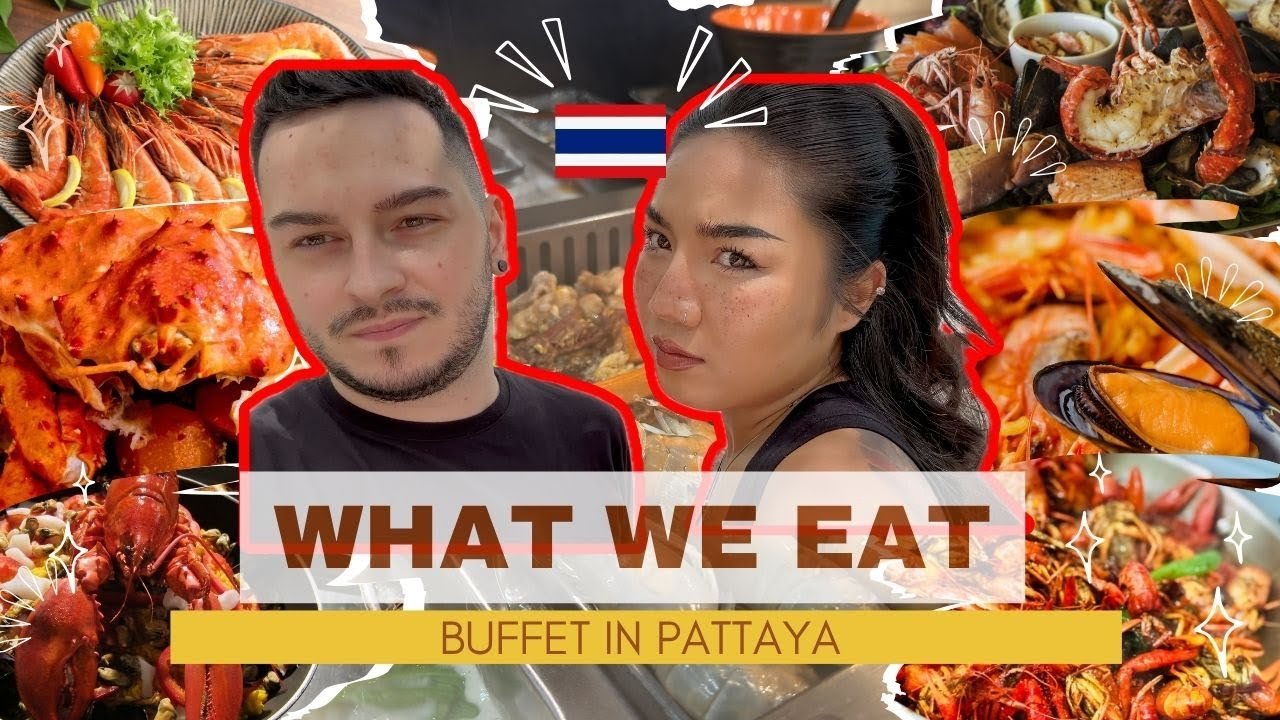 🍤Best All You Can Eat Buffet in Pattaya Thailand 🇹🇭 | Seafood & Thai Food Heaven