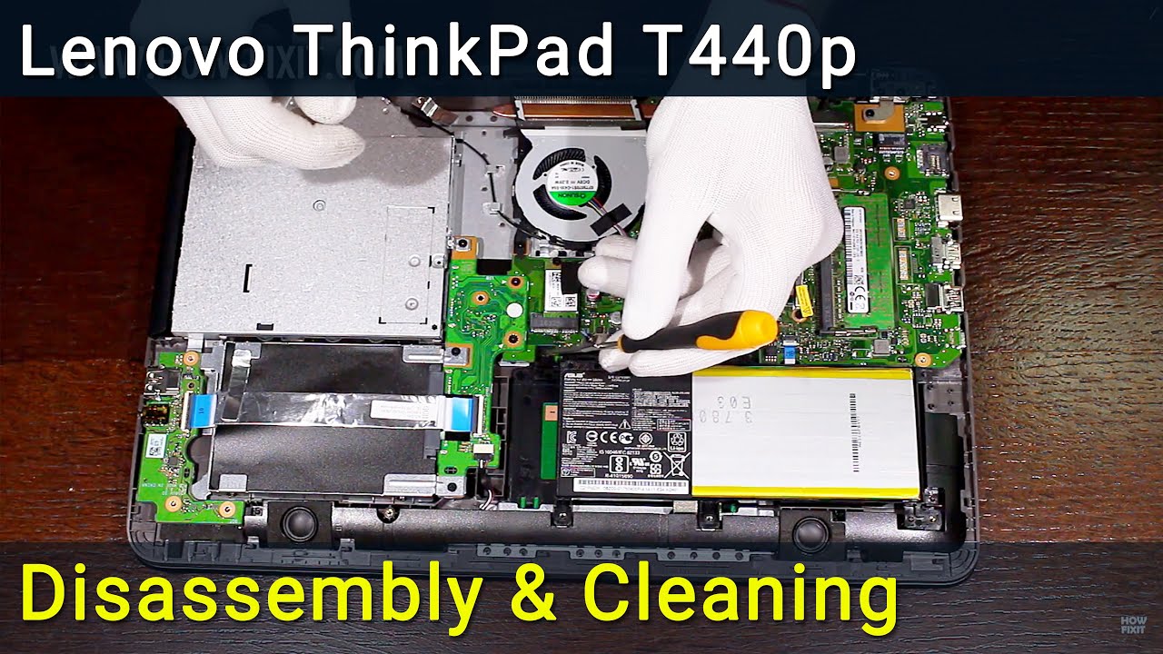 Lenovo ThinkPad T440p Разборка, чистка вентилятора от пыли и замена термопасты