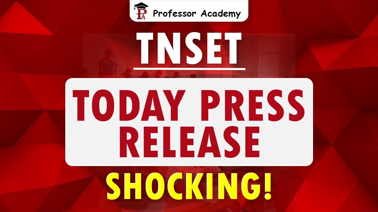 TNSET Today Press release | Shocking!
