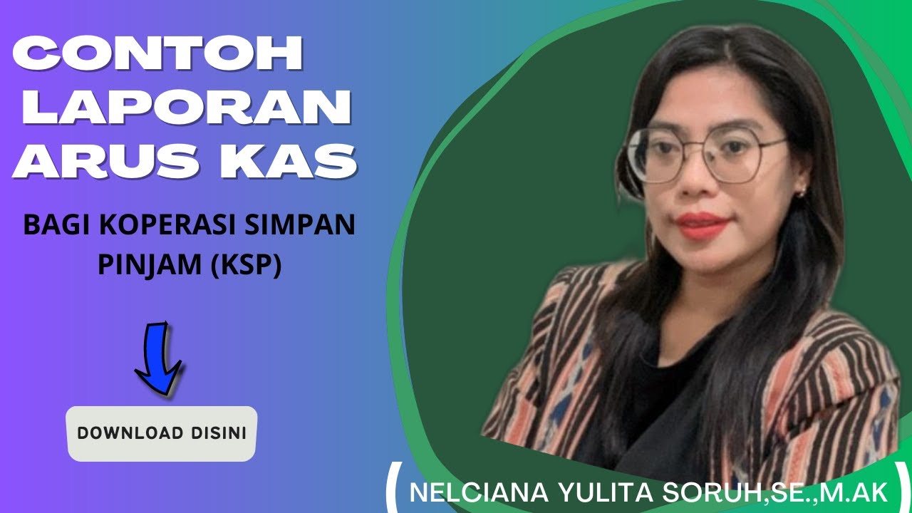 Contoh Laporan Keuangan Koperasi Arus Kas Metode Langsung Koperasi Simpan Pinjam/ Akuntansi Koperasi