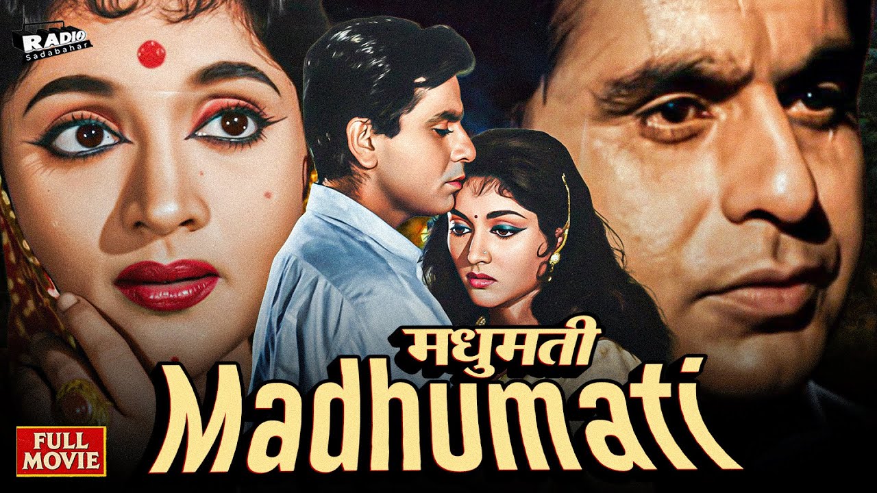 Madhumati (1958) | Dilip Kumar, Vyjayanthimala, Pran | Bimal Roy | Old Evergreen Classic Full Movies