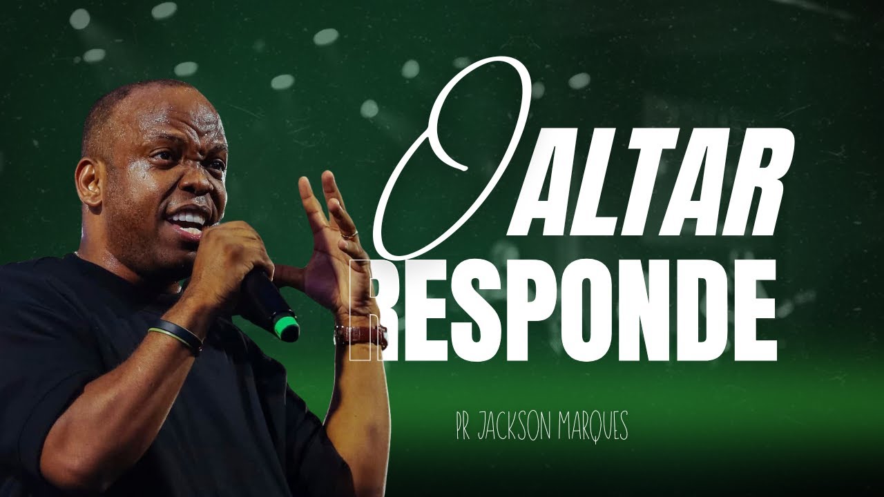 O ALTAR RESPONDE - JACKSON MARQUES