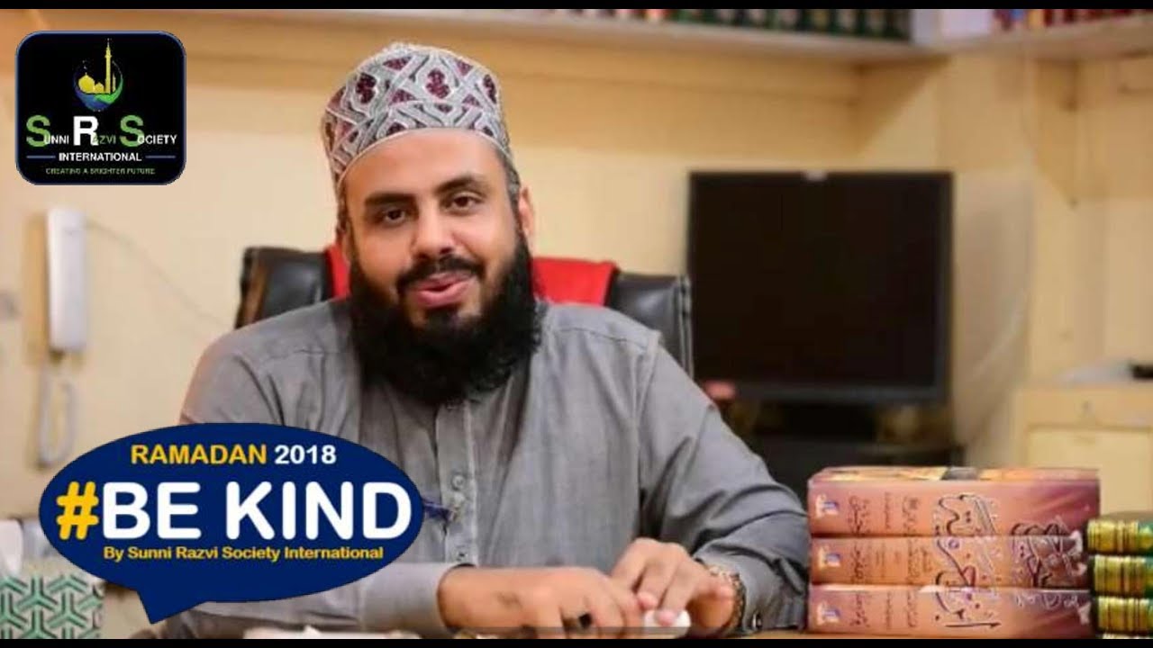 ALLAMA IKRAM HUSSAIN ALQADRI | RAMADAN 2018 #BEKIND CAMPAIGN | EPISODE 4
