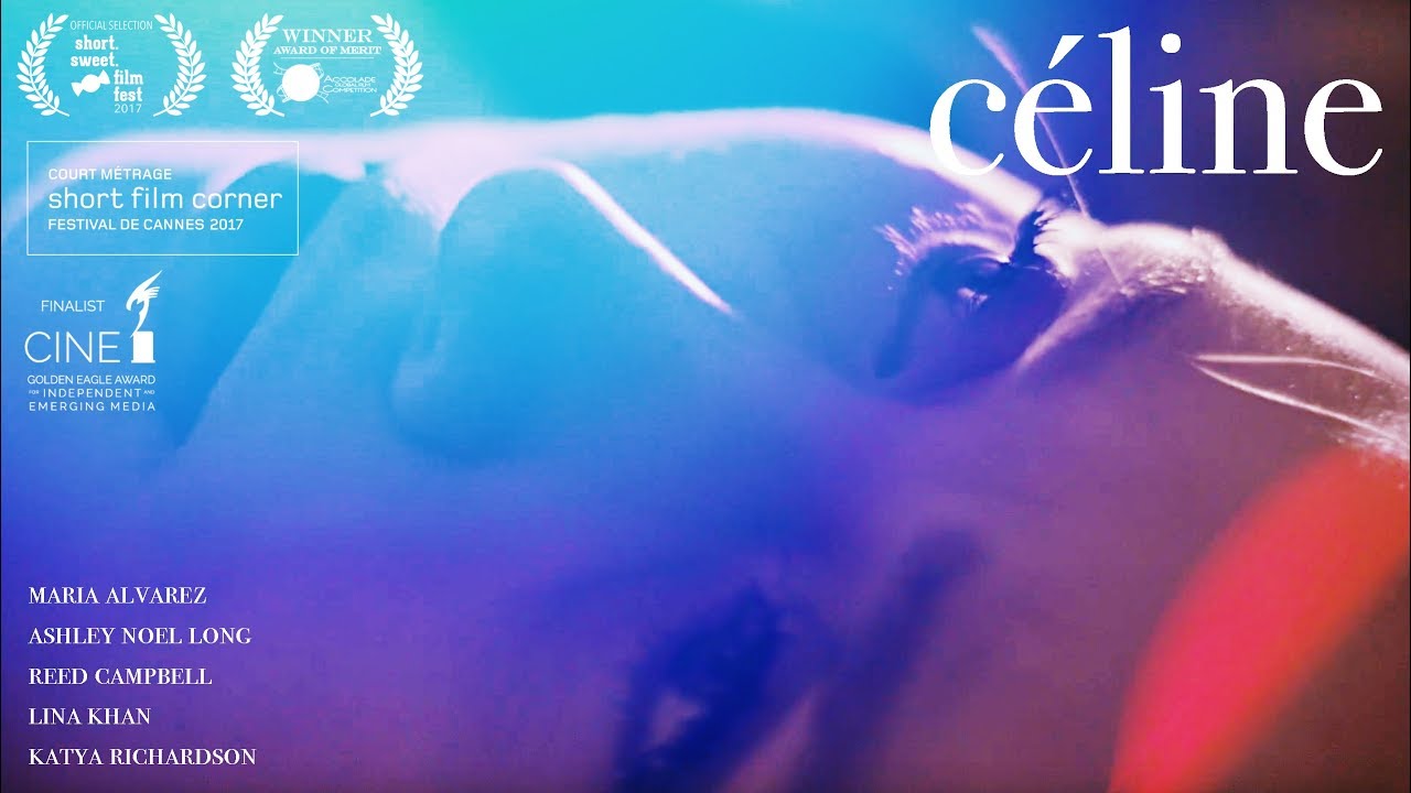 C&eacute;line - 2017 Cannes Short Film Corner