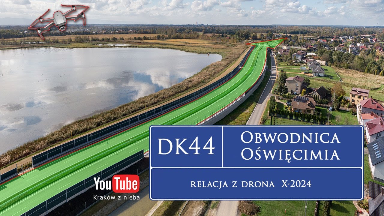 DK44 Obwodnica Oświęcimia - relacja z drona X-2024