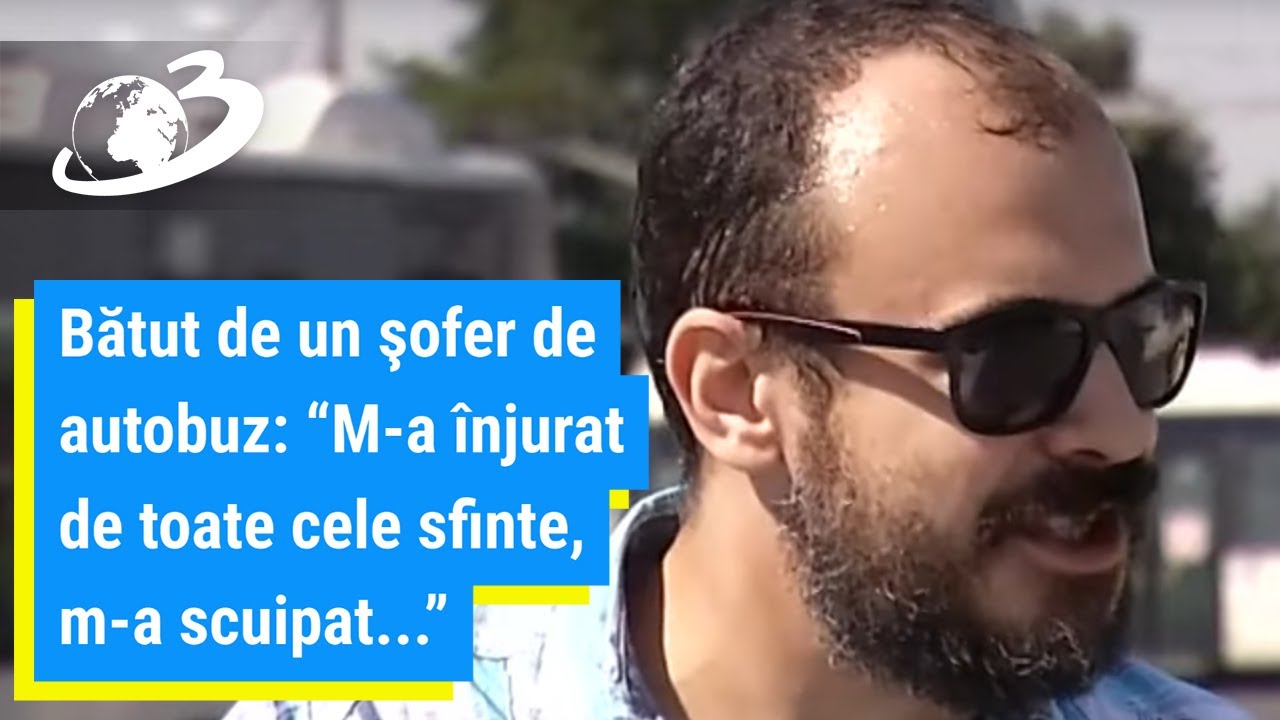 Anchetă penală după ce un bărbat a fost bătut de un şofer de autobuz