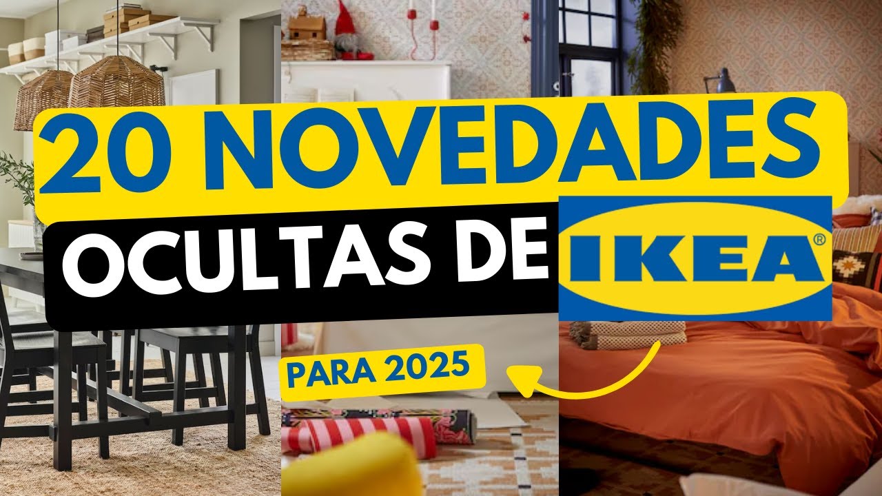 LOS 20 MEJORES PRODUCTOS DE IKEA PARA TRANSFORMAR TU HOGAR EN 2025