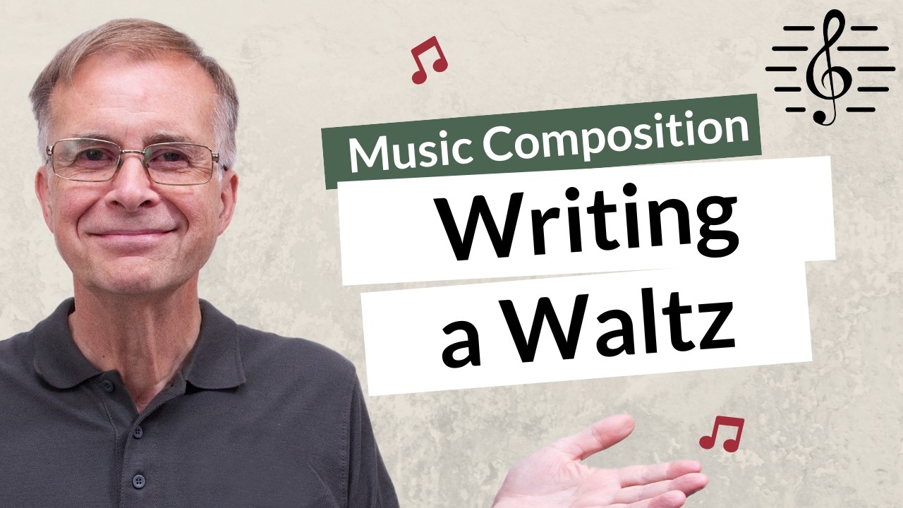 How to Write a Simple Waltz - Music Composition