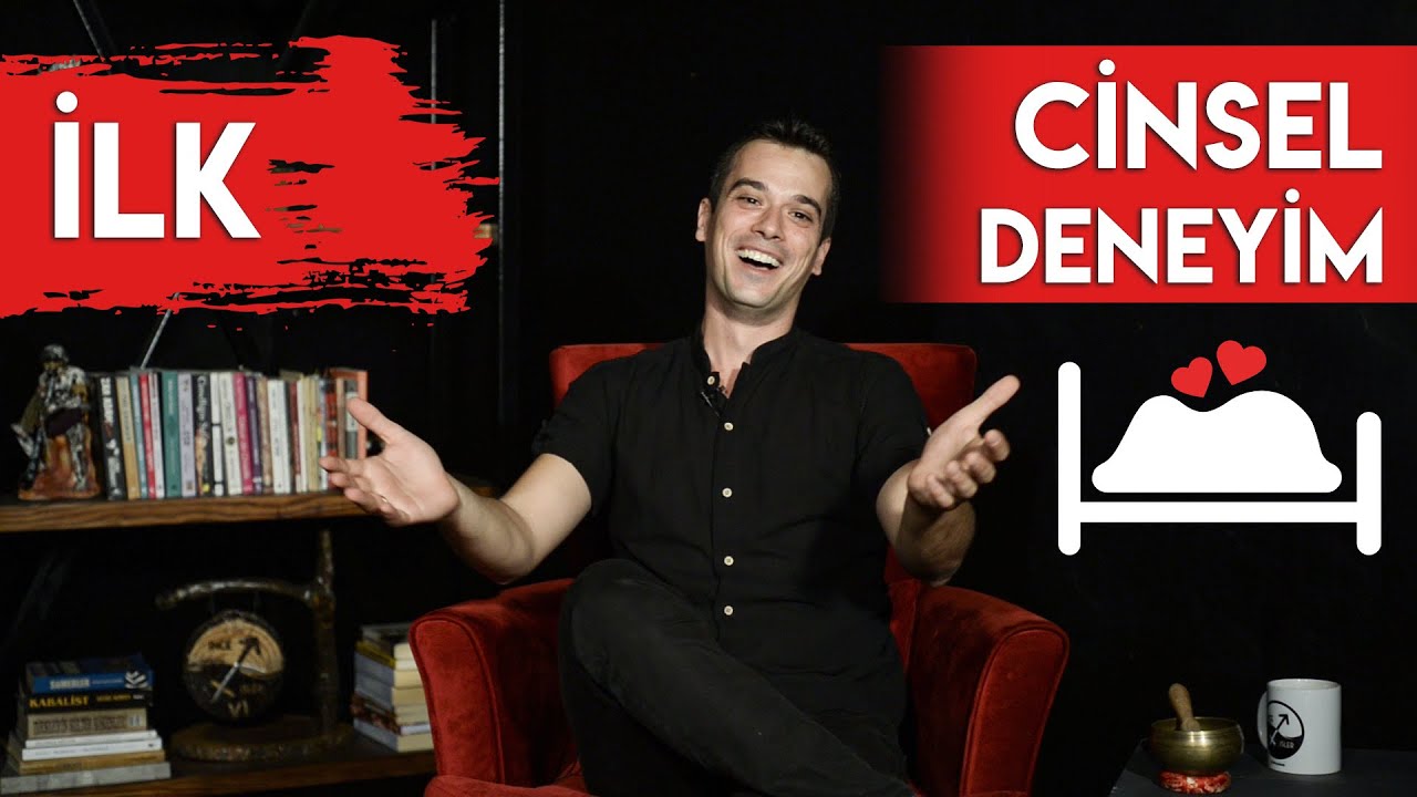 İLK CİNSEL DENEYİM