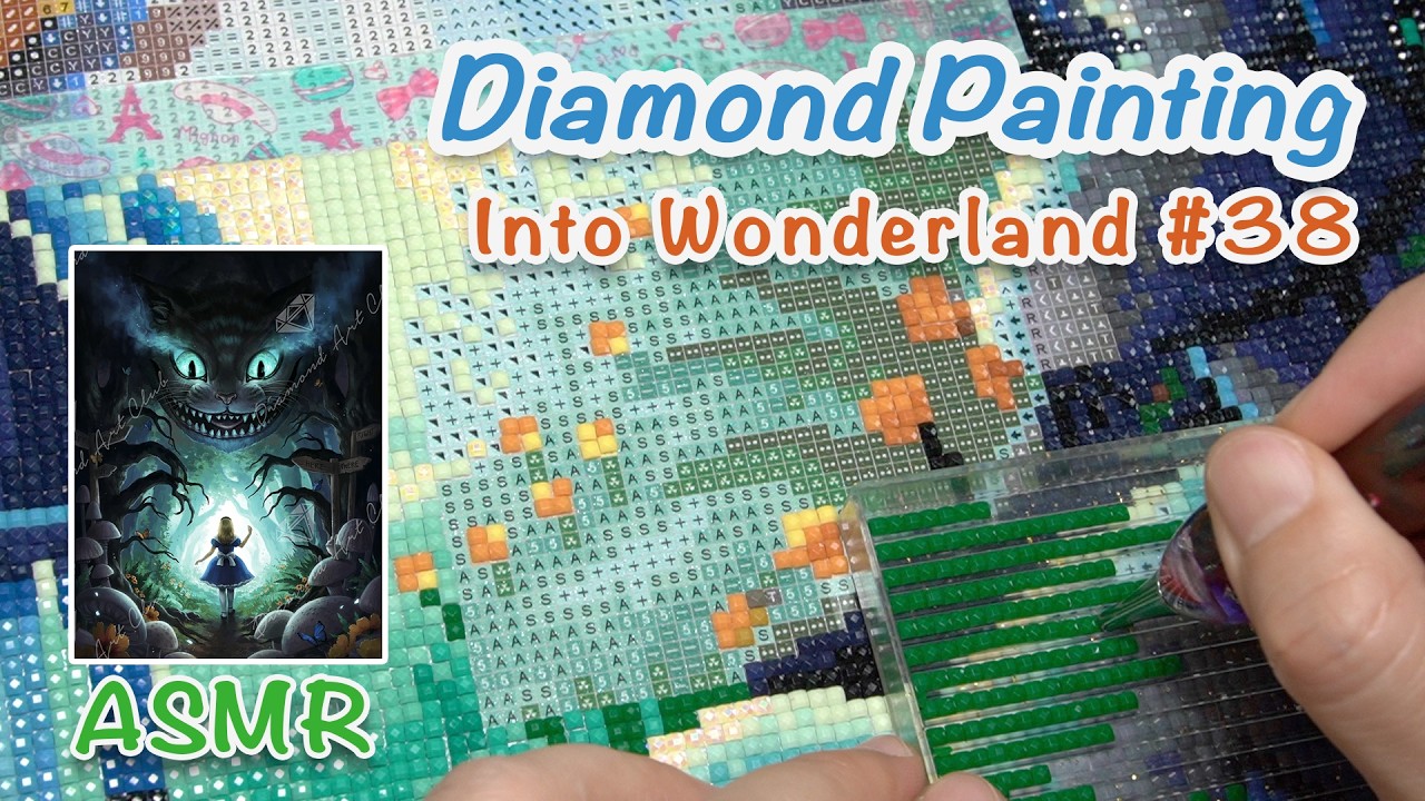 ASMR Diamond Painting [DAC] - Into Wonderland #38