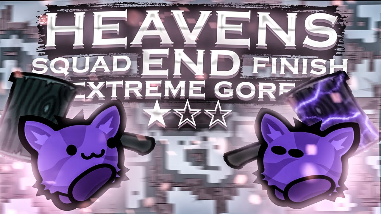 Heaven’s End ★☆☆☆☆ | Extreme Gores, Squad Run