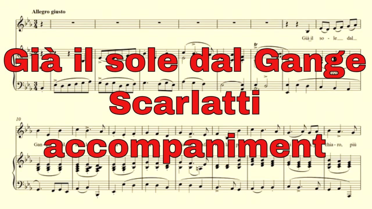 Già il sole dal Gange - Scarlatti - accompaniment and vocal line in Eb major