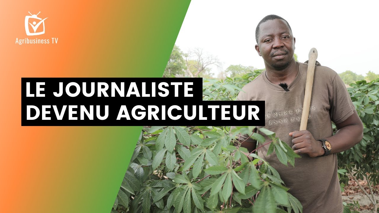 Burkina Faso : Le Journaliste devenu agriculteur