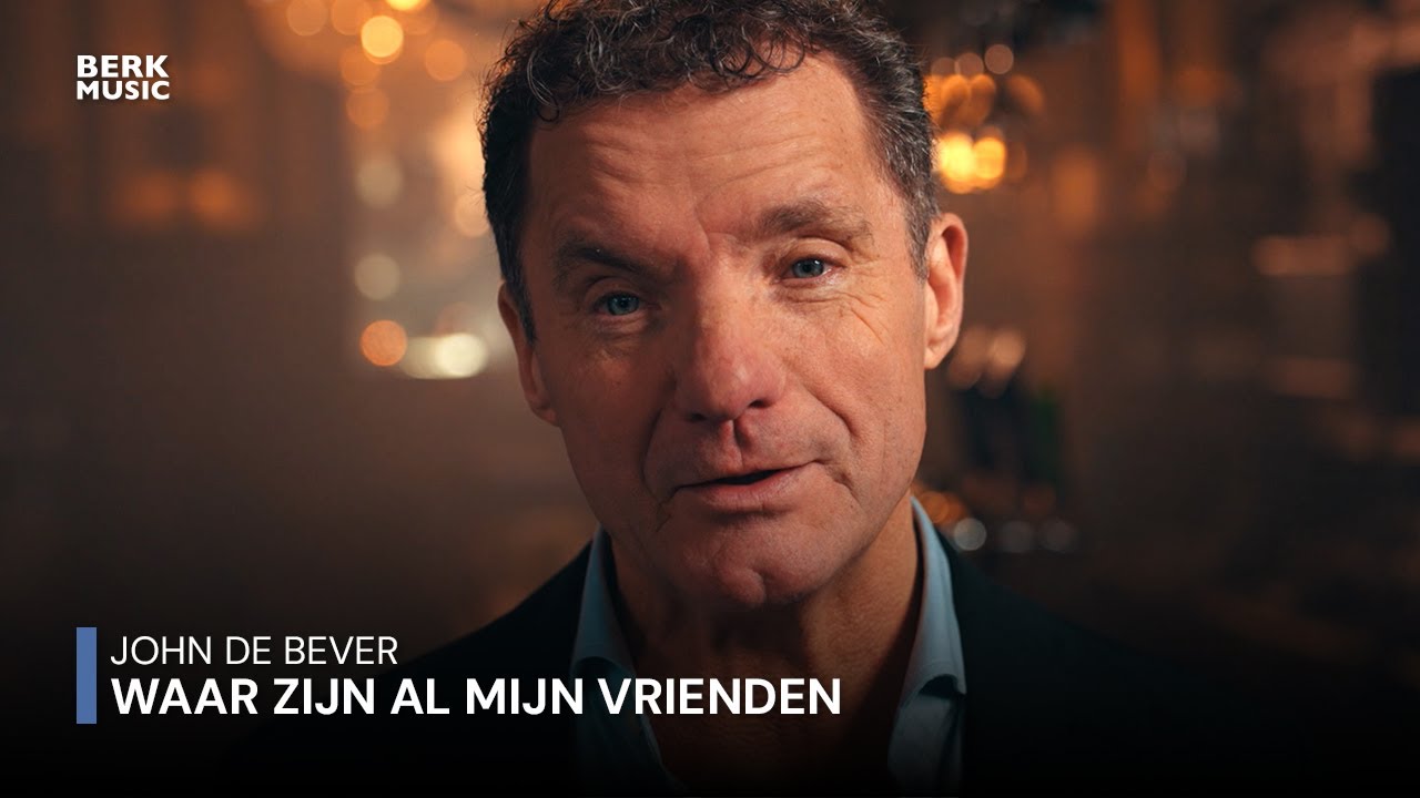 John De Bever - Waar Zijn Al Mijn Vrienden