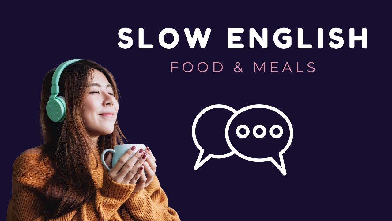 Beginner English Listening | Food, Meals & Simple Conversations (A1–A2) | Slow English Podcast