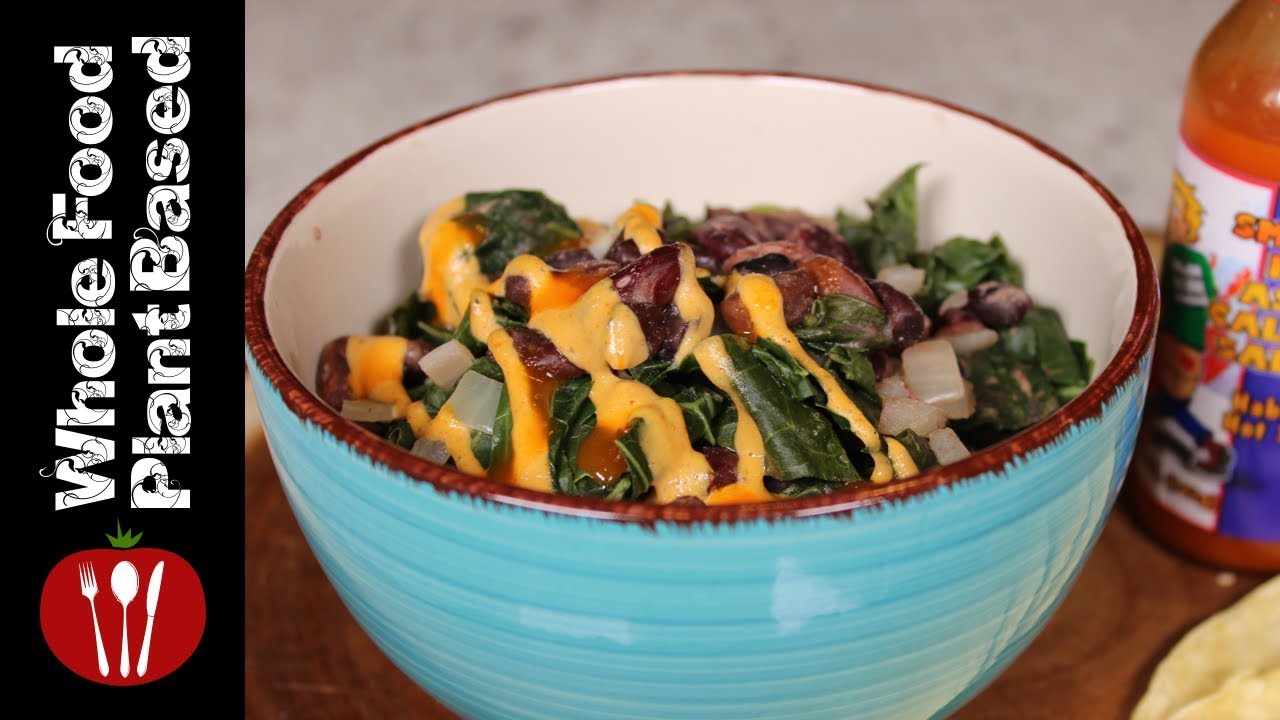 Plant Based Vegan Greens & Beans: The Whole Food Plant Based Recipes