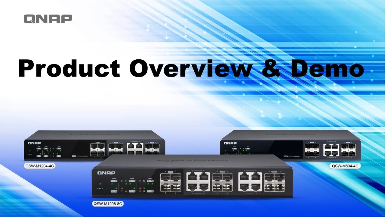 QSW-M1208-8C - Overview & Software Demo of the QNAP 10GbE Managed Switch