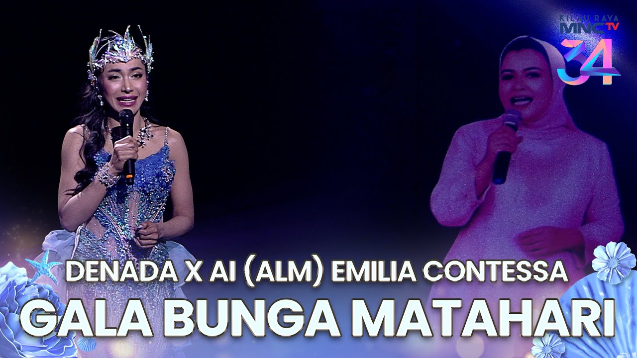 Denada x AI (Alm) Emilia Contessa Pradiva - Gala Bunga Matahari | KILAU RAYA MNCTV 34