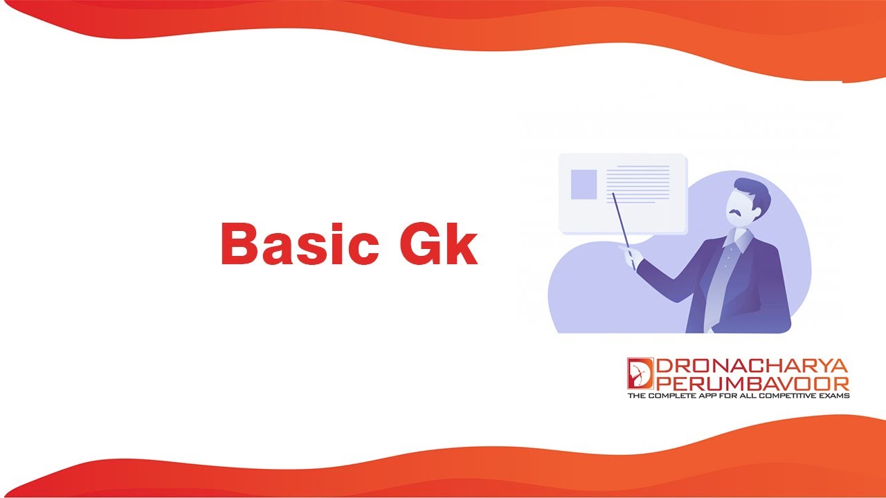 CSEB - Basic GK - Basic Capsules