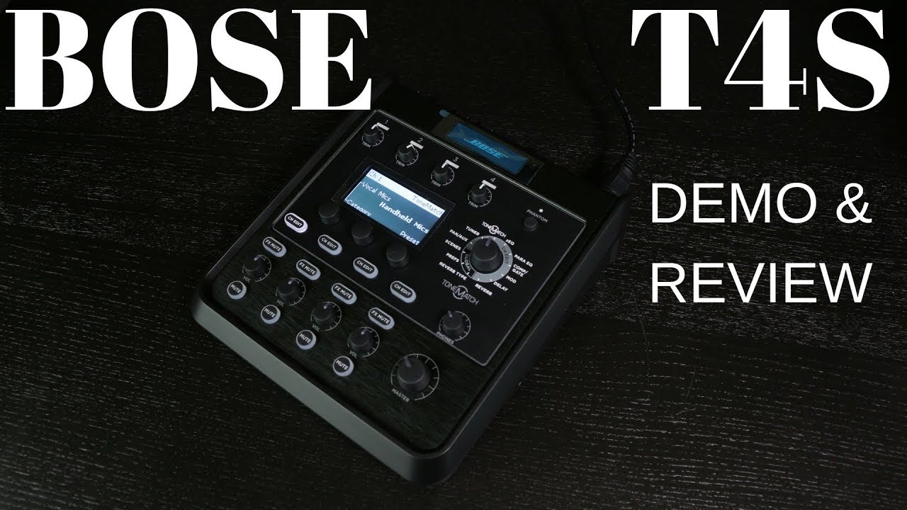 BOSE T4S ToneMatch - Demo & Review