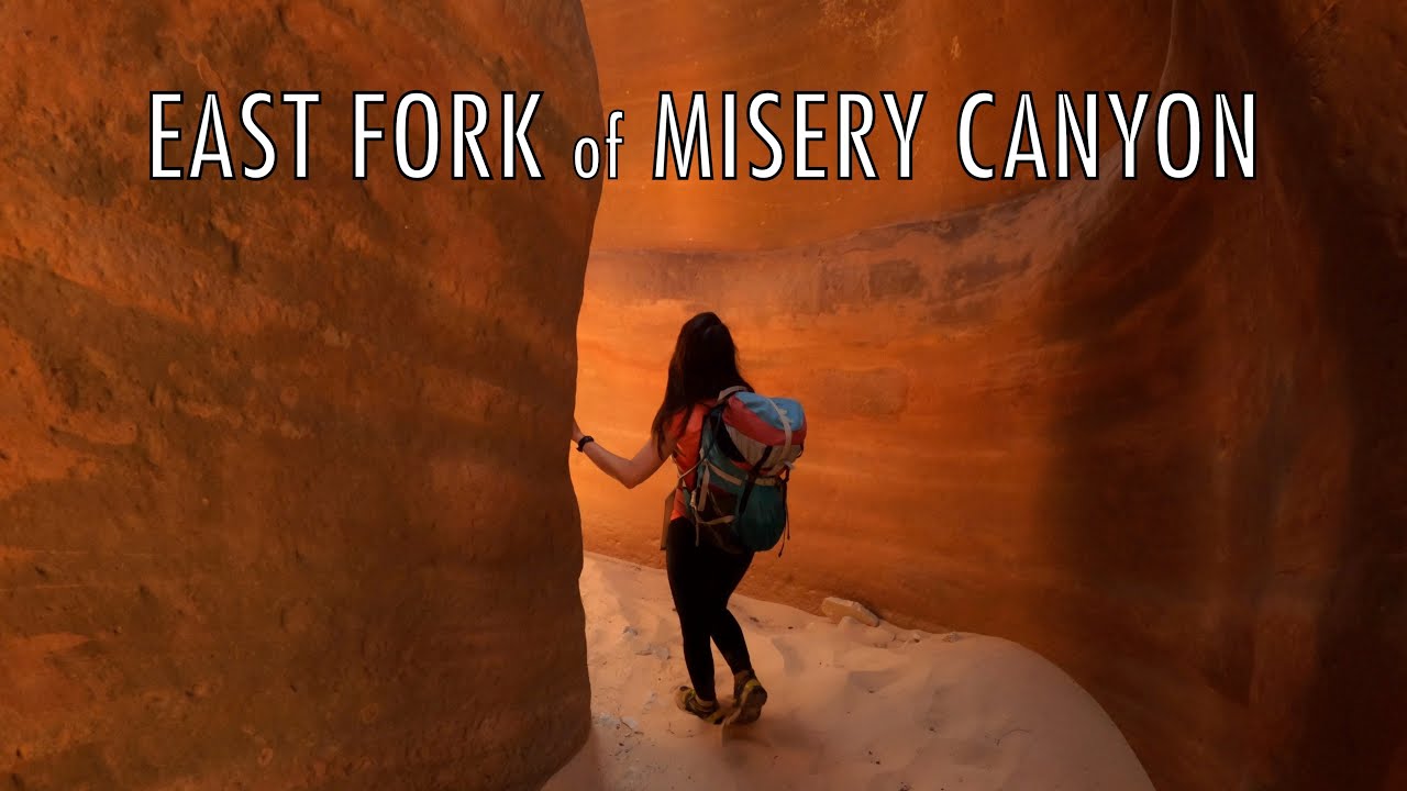 East Fork of Misery Canyon (AKA Fat Man's Misery)