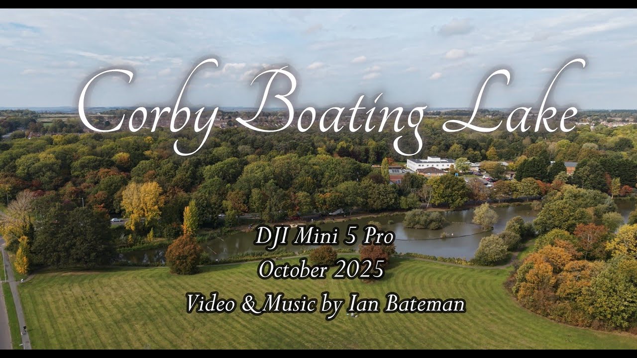 DJI Mini 5 Pro around the Corby Boating Lake October 2025