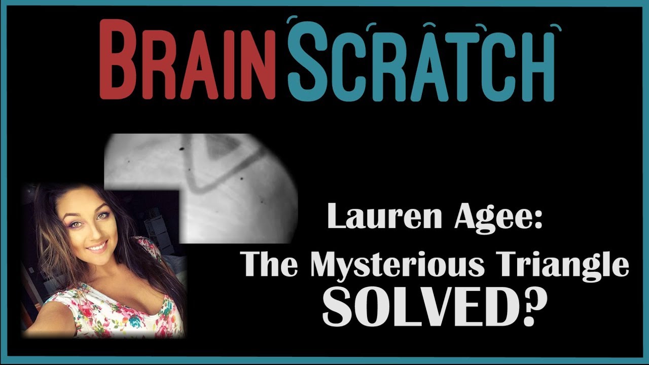 BrainScratch: Lauren Agee - The Mysterious Triangle SOLVED?