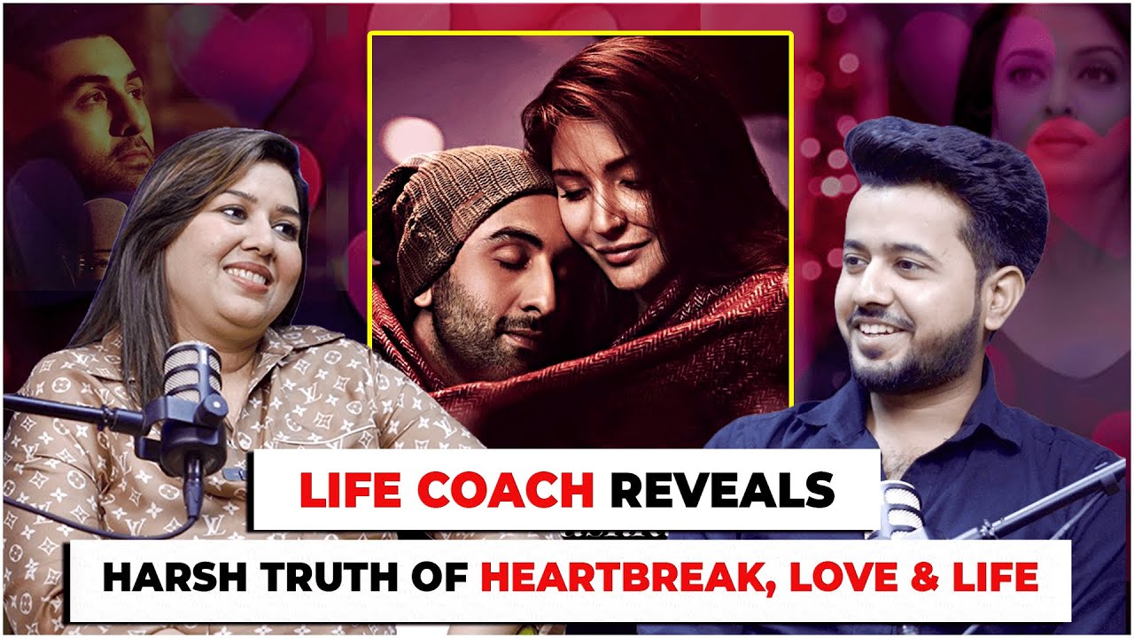 Life Coach Reveals Untold Truth About Love, Heartbreak & Relationships | Podcast