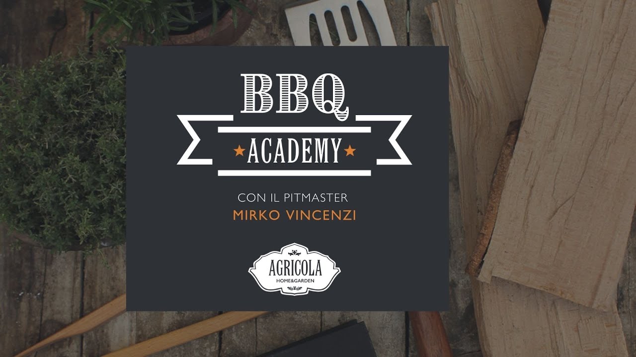 Barbecue Web Academy | Agricola Home&Garden