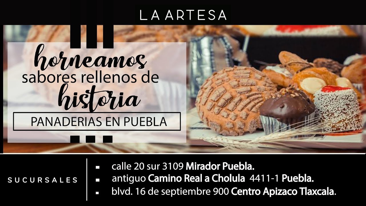 Panader&iacute;as en Puebla-LA ARTESA