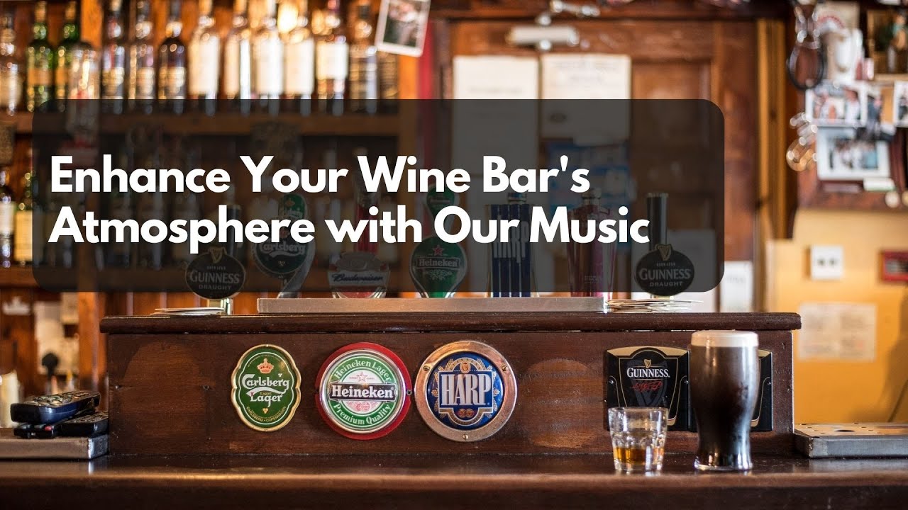 Enhance Your Wine Bar's Atmosphere with Our Music | Restaurant Rhythms