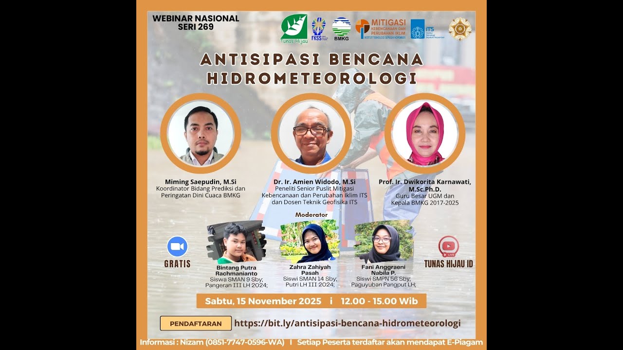 Webinar Nasional Seri #269 &ldquo;Antisipasi Bencana Hidrometeorologi&rdquo;