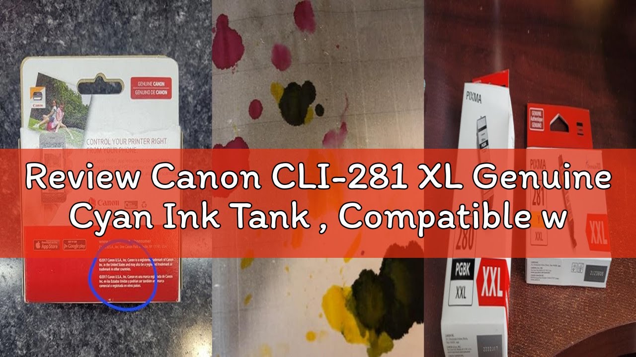 Review Canon CLI-281 XL Genuine Cyan Ink Tank , Compatible with TR8520, TS9120,TS8120, TS6120, TS952