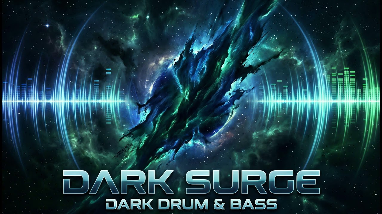 Dark Surge ( Dark Drum & Bass ) 💀