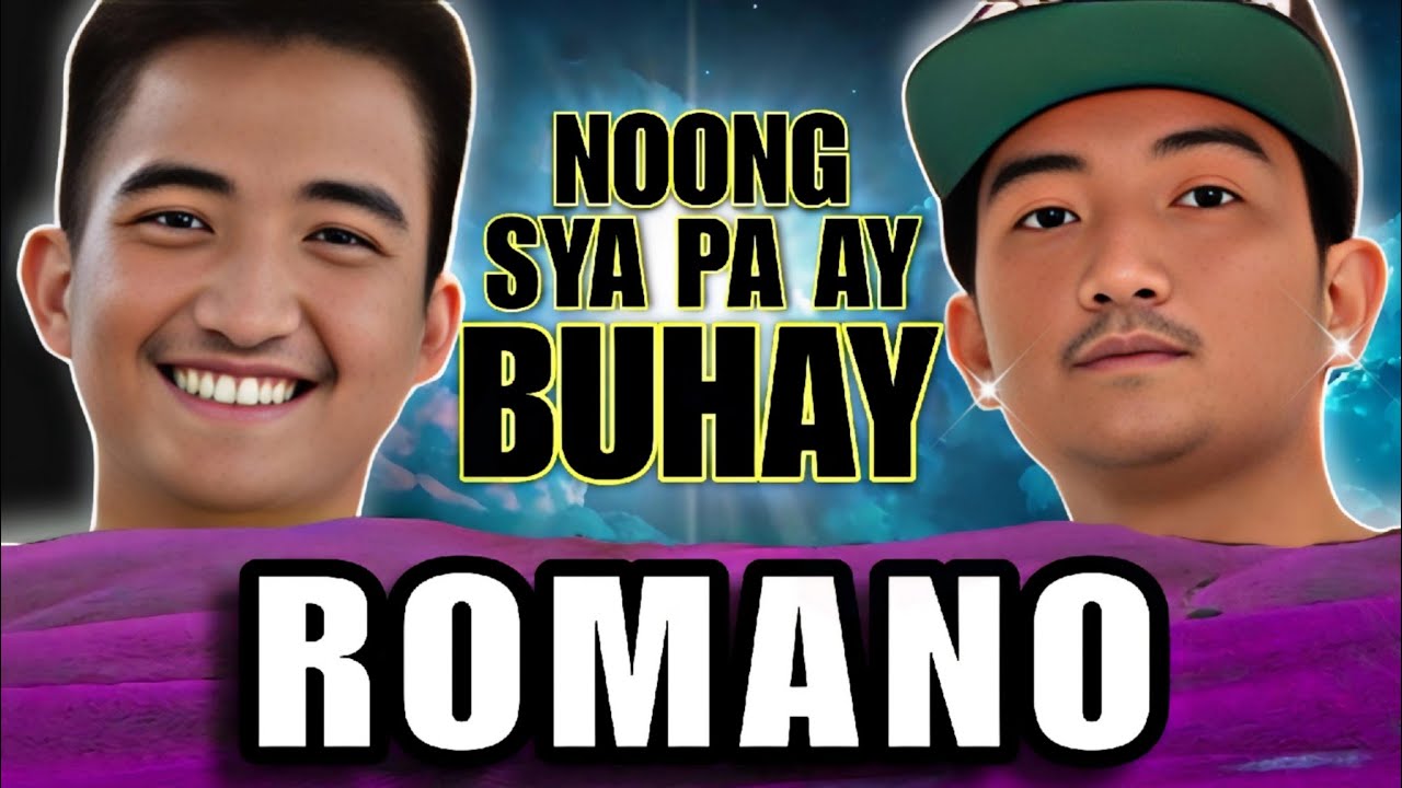 ROMANO | Noong Sya Pa Ay Buhay | (Official Tribute)