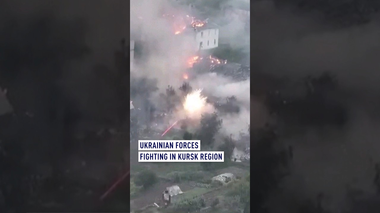 Ukrainian forces fighting in Kursk region