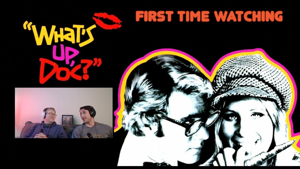 What's Up Doc? (1972) First Time Watching reaction.