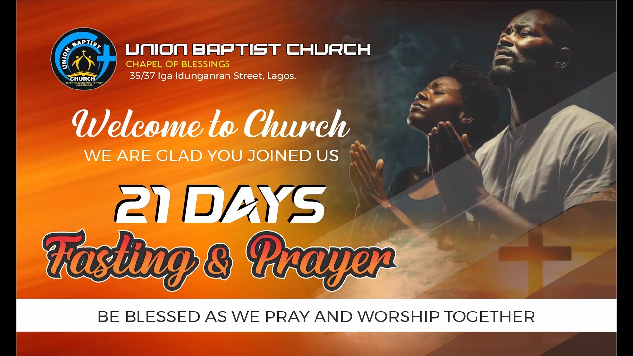 21 DAYS FASTING AND  PRAYER