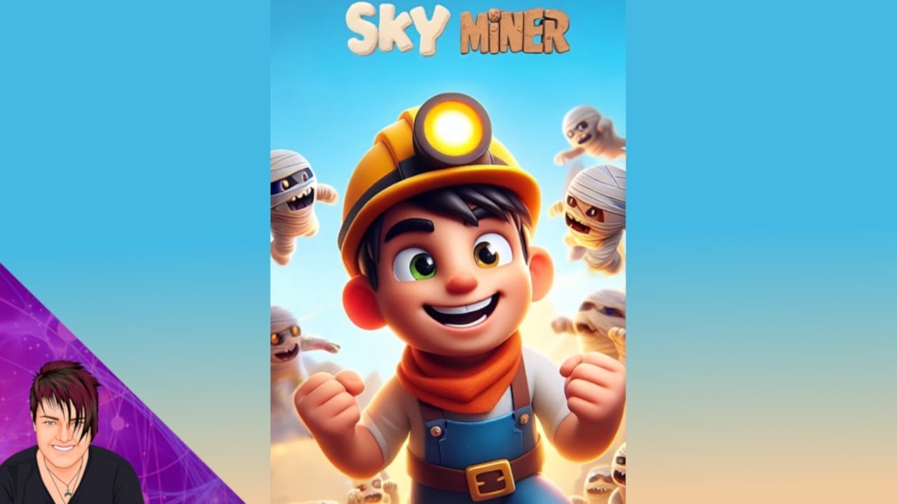 Sky Miner! - Map 1 | Rosie Rayne