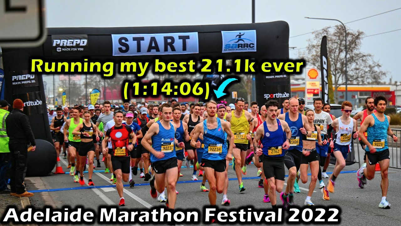 Adelaide Marathon Festival 2022 - My Best Ever 21.1k's (Took 1 Min 40 Off My Best)!