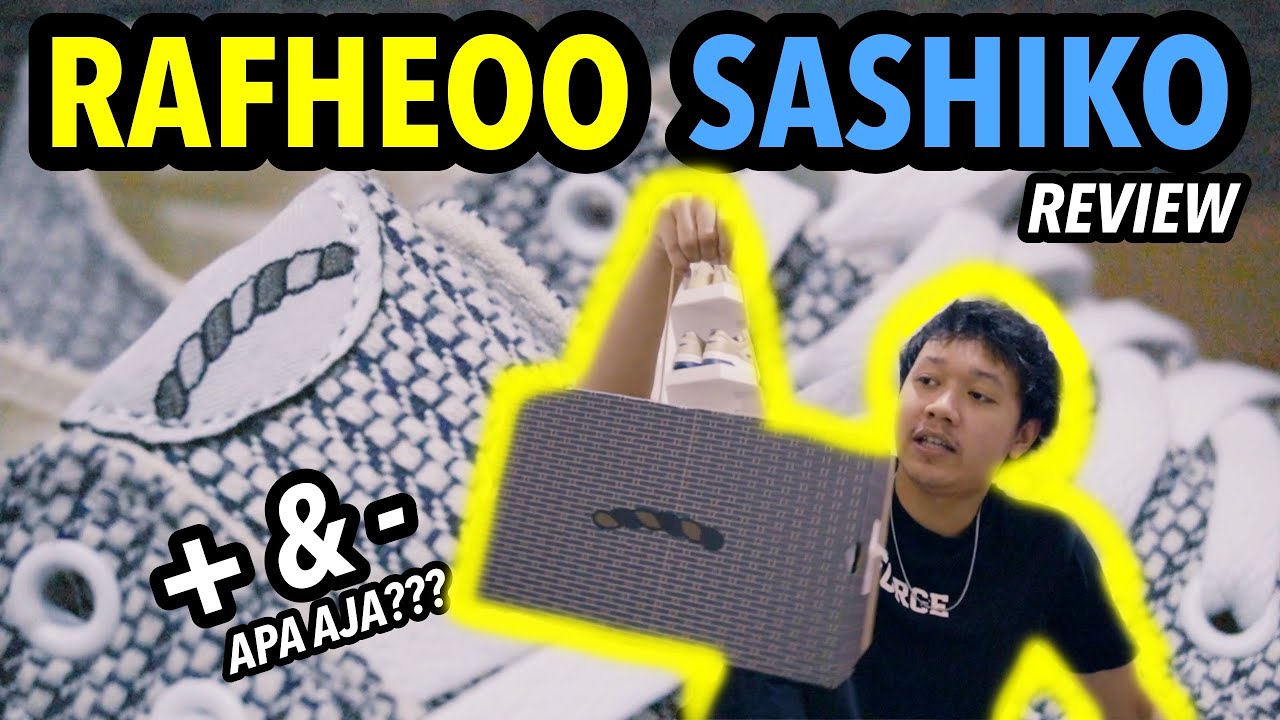 Rafheoo Sashiko Review! Kurangnya Apa Ya?