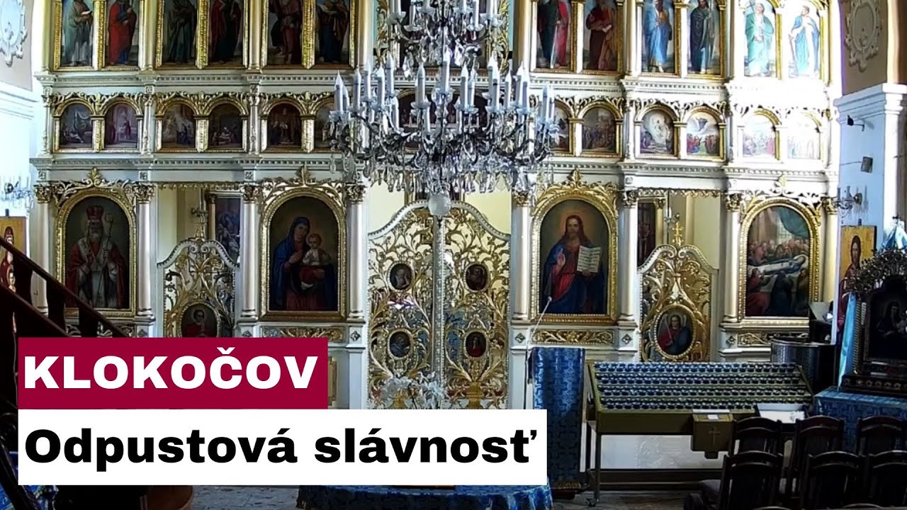 🎥Sledujte naživo: Odpustová slávnosť – archijerejská sv. liturgia, svätenie vody a večiereň Klokočov
