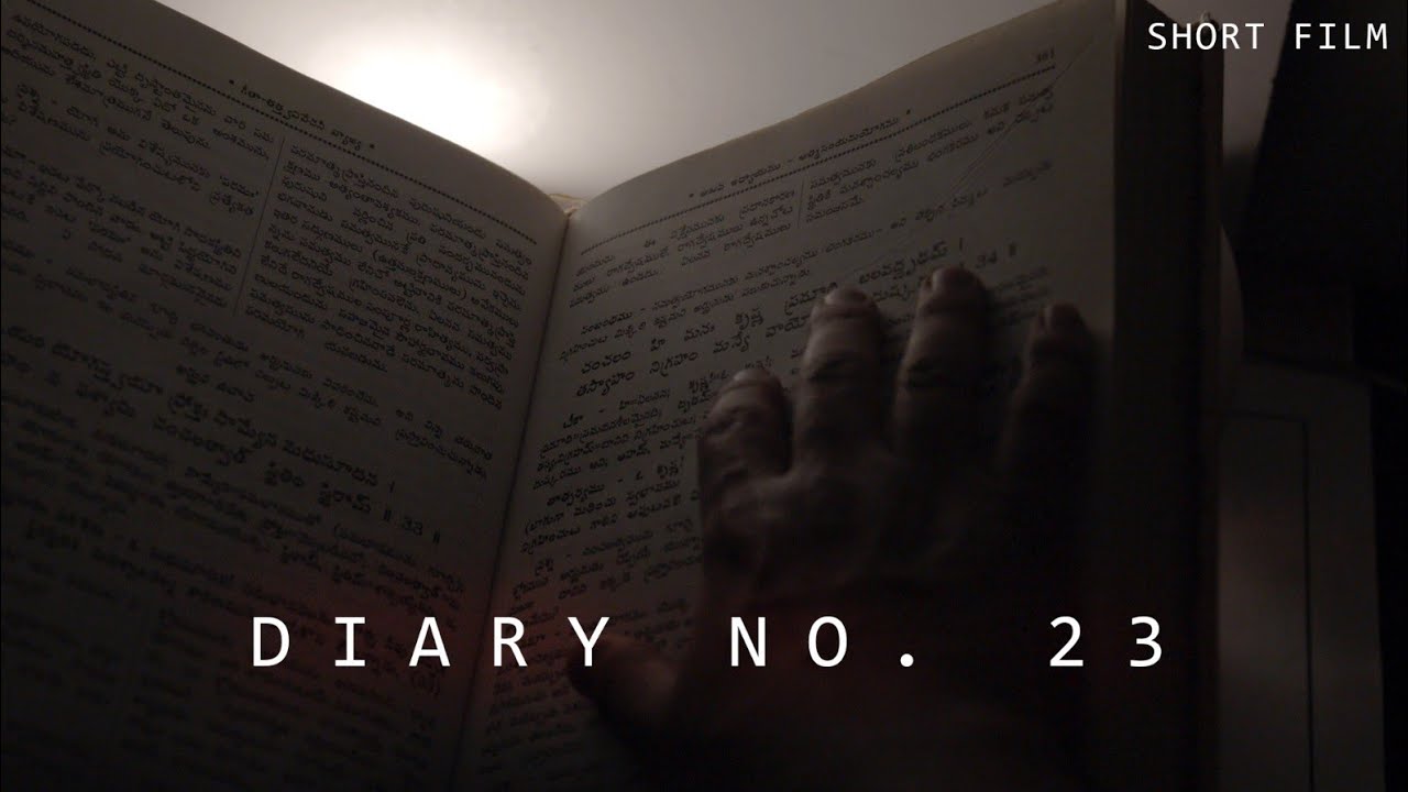 Diary No.23 || A ShortFilm