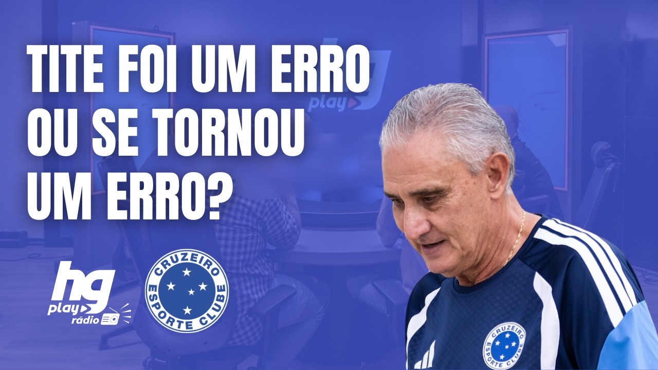 CRUZEIRO: TITE NÃO DEVERIA NEM TER SIDO CONTRATADO? COMENTARISTAS DEBATEM!