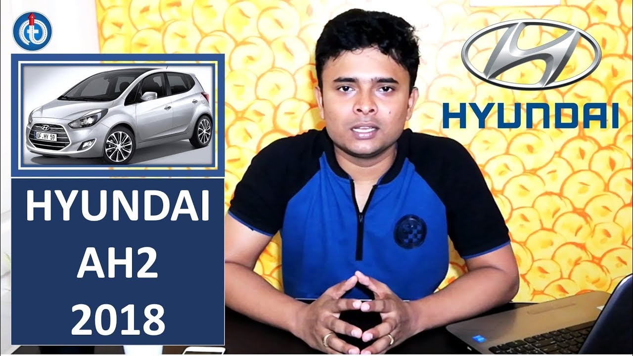 Hyundai AH2 Santro 2018 Launch Date and Expected Specifications