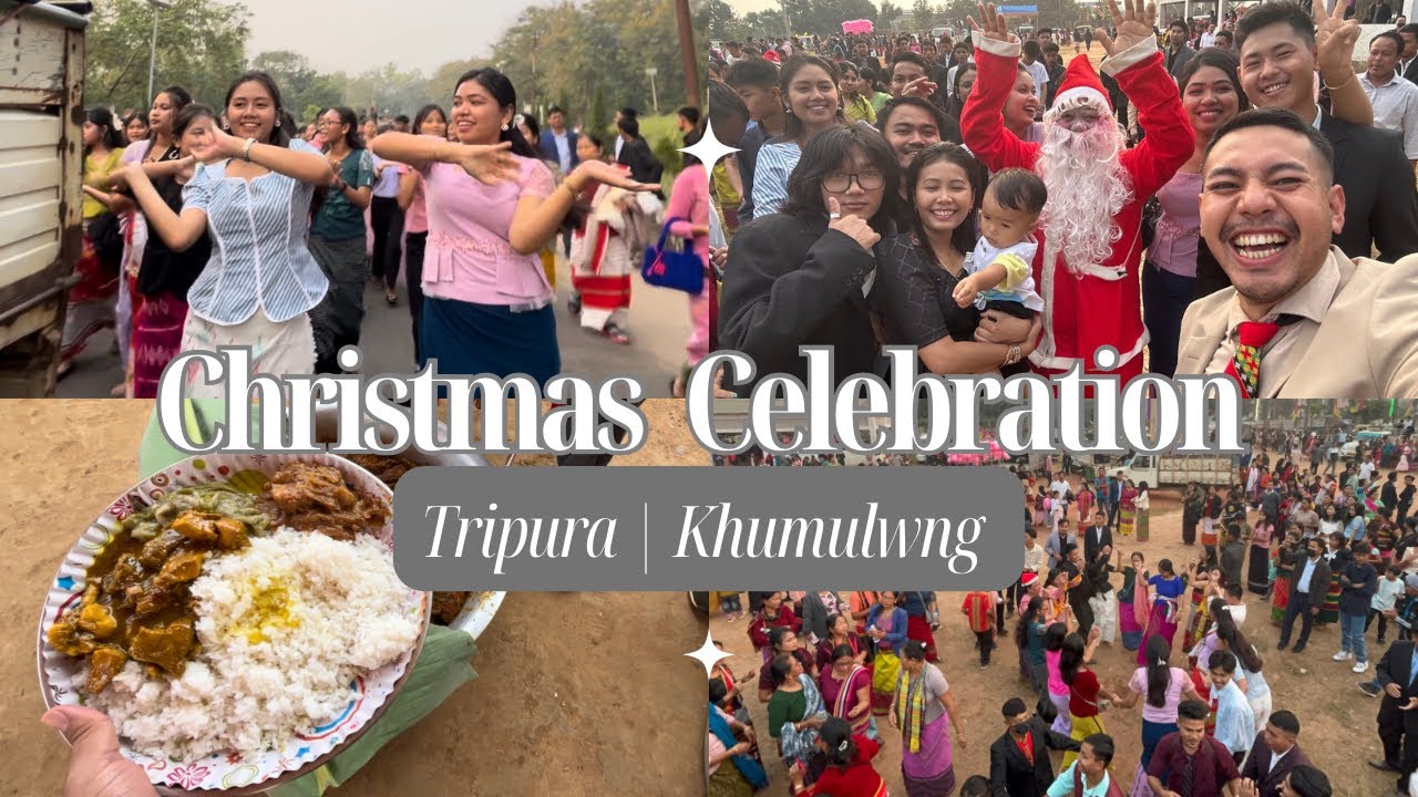 🎄✨ Christmas Day Vlog in Khumulwng, Tripura: A Celebration of Faith, Tradition, and Joy! ✨🎄