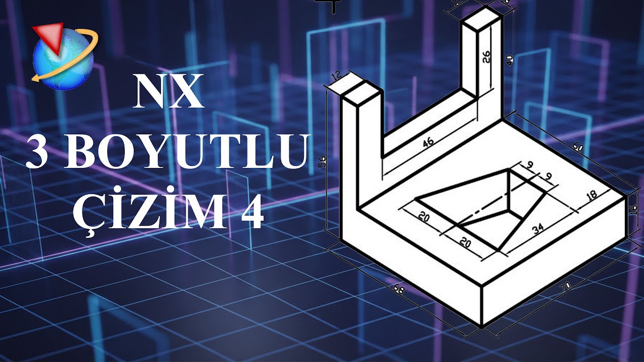 NX 3 BOYUTLU ÇİZİM 4