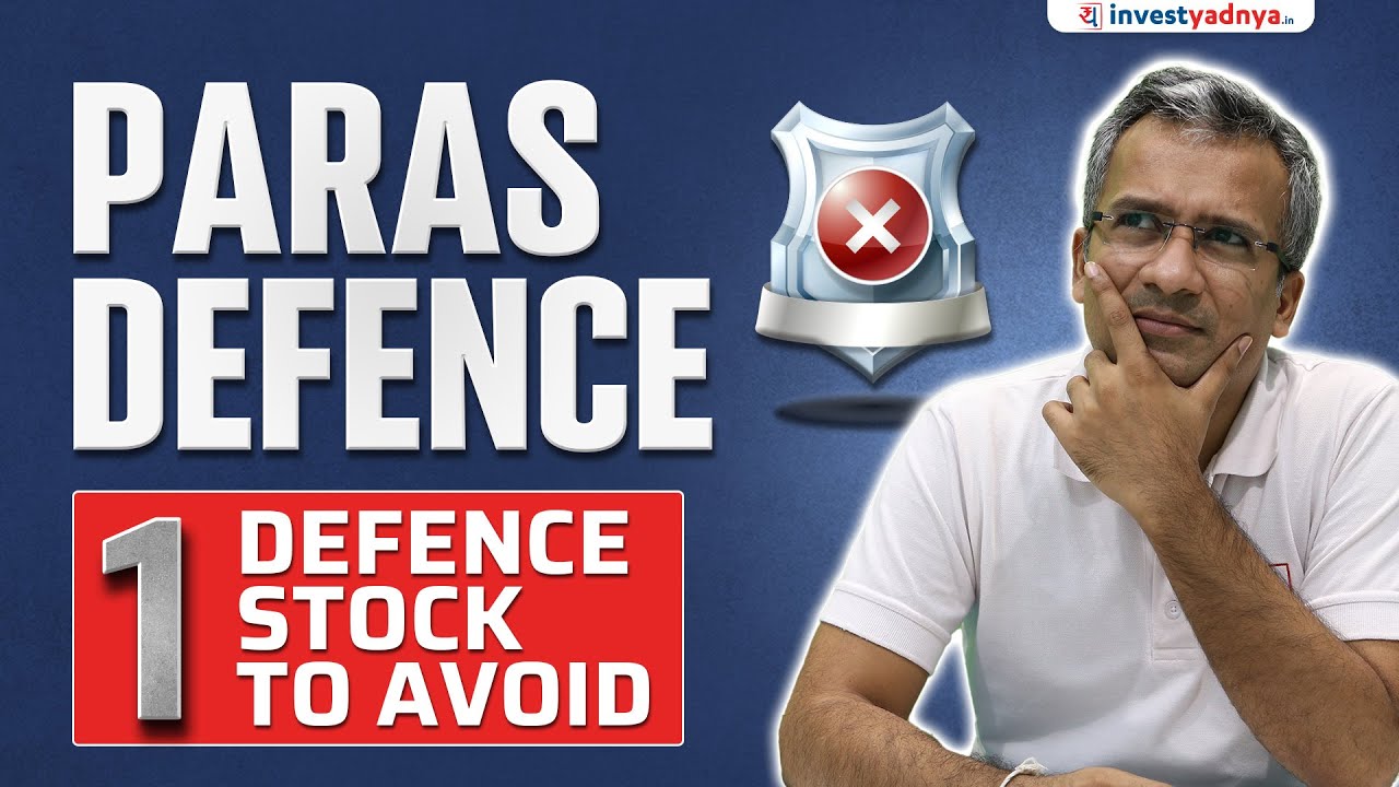 Paras Defence - One Defence Stock to Avoid | 5 Reasons Explained