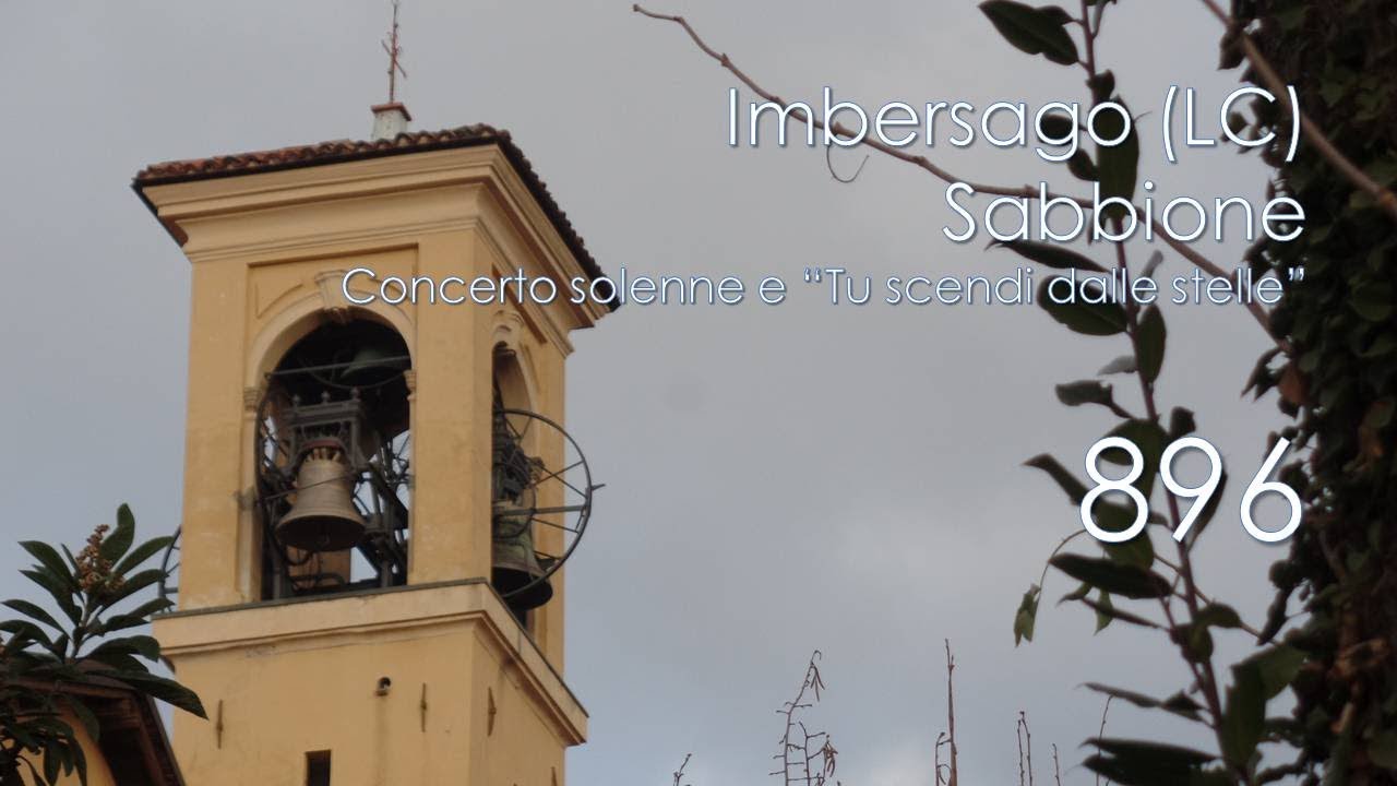 Le campane di Imbersago (LC) - loc. Sabbione - Concerto con la nuova campana...