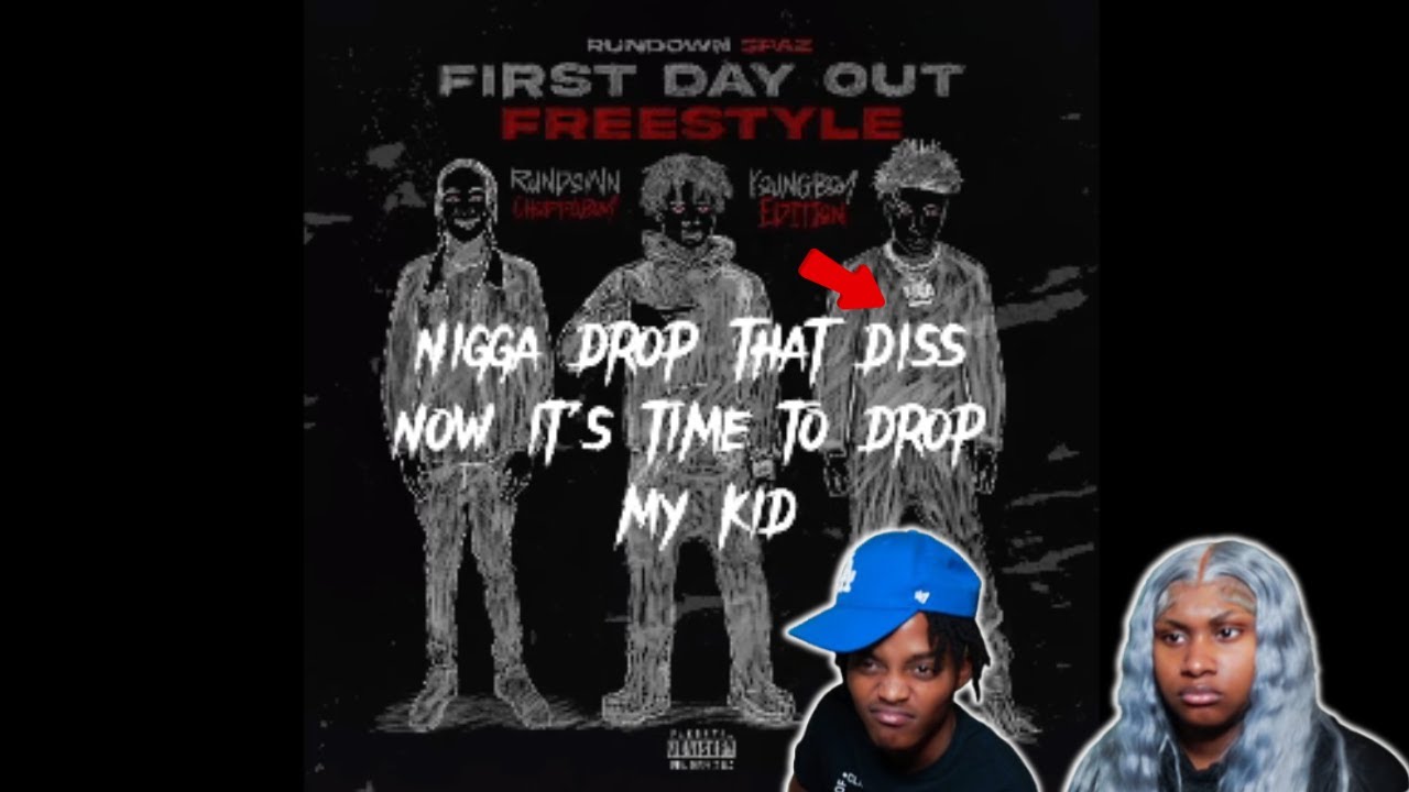 WHO YB DISSING?! | Rundown Spaz - First Day Out Ft. NBA YOUNGBOY & Rundown Choppaboy | REACTION!!!!